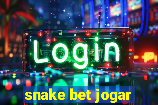 snake bet jogar